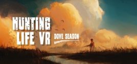 Hunting Life VR: Dove Season Systemanforderungen