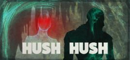 Hush Hush - Unlimited Survival Horror prices