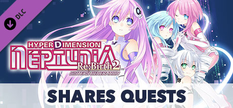 Hyperdimension Neptunia Re;Birth2 Shares Quests цены