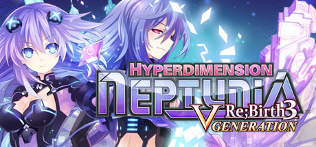 Hyperdimension Neptunia Re;Birth3 V Generation System Requirements