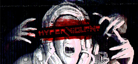 HYPERVIOLENT Requisiti di Sistema