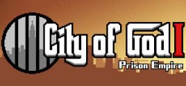 上帝之城 I：监狱帝国 [City of God I - Prison Empire]系统需求