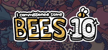 Prix pour I commissioned some bees 10