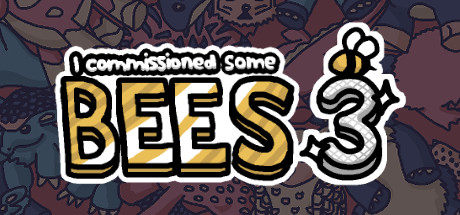 I commissioned some bees 3のシステム要件