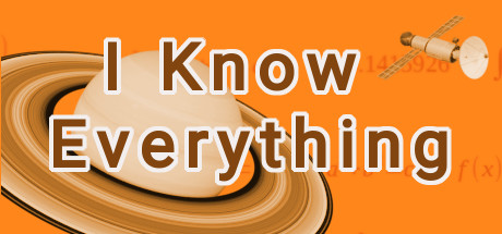 Configuration requise pour jouer à I Know Everything