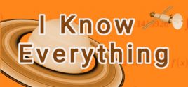 Configuration requise pour jouer à I Know Everything