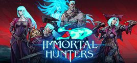 Prezzi di Immortal Hunters