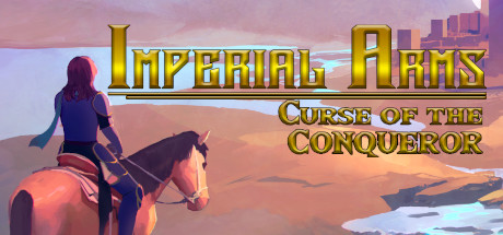 Configuration requise pour jouer à Imperial Arms: Curse of the Conqueror