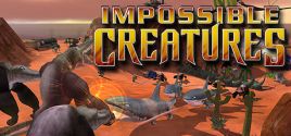Preços do Impossible Creatures Steam Edition