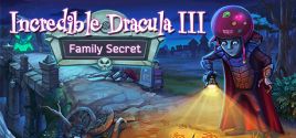 Incredible Dracula 3: Family Secret precios