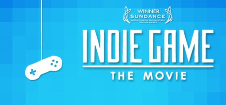 Indie Game: The Movie - yêu cầu hệ thống