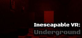Prezzi di Inescapable VR: Underground
