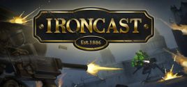 Ironcast - yêu cầu hệ thống