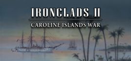 Ironclads 2: Caroline Islands War 1885 prices