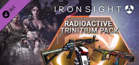 Configuration requise pour jouer à Ironsight - Radioactive Trinitium Pack