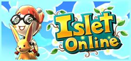 Islet Online System Requirements