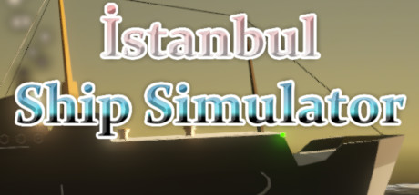 Istanbul Ship Simulator System Requirements