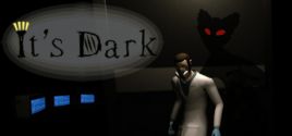 It's Dark System Requirements