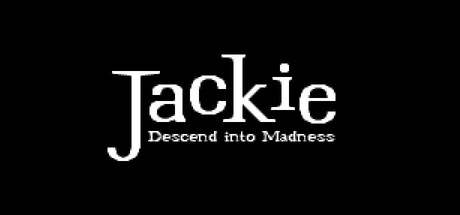 Jackie: Descend Into Madness ceny