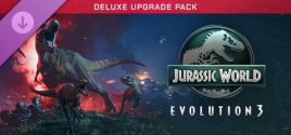 Jurassic World Evolution 3: Deluxe Upgrade Pack цены