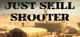 Preços do Just Skill Shooter