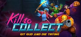 Kill to Collect цены