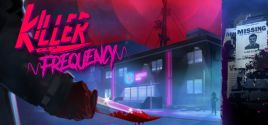 Killer Frequency System Requirements