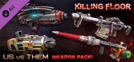 Killing Floor - Community Weapons Pack 3 - Us Versus Them Total Conflict Pack fiyatları