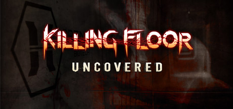 Killing Floor: Uncovered Systemanforderungen