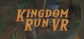 Kingdom Run VR System Requirements