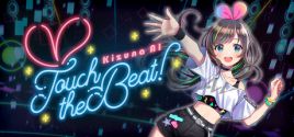 Kizuna AI - Touch the Beat!のシステム要件