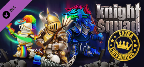 Knight Squad - Extra Chivalrous ceny