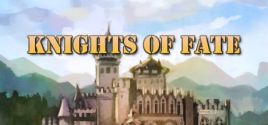 Configuration requise pour jouer à Knights of Fate