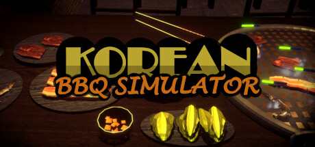 Korean BBQ Simulator - yêu cầu hệ thống