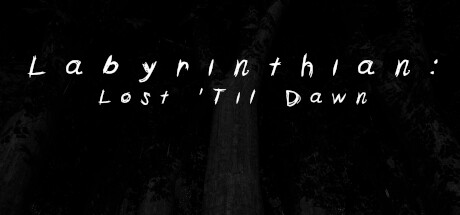Prix pour Labyrinthian: Lost 'Til Dawn