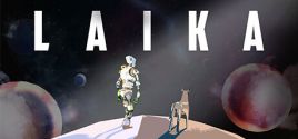 Laika System Requirements