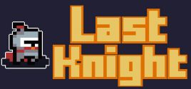 Last Knightのシステム要件