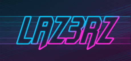 Configuration requise pour jouer à LAZ3RZ