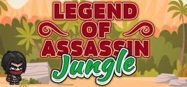 Prezzi di Legend of Assassin: Jungle
