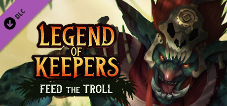 mức giá Legend of Keepers: Feed the Troll