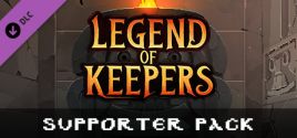 Legend of Keepers - Supporter Pack fiyatları