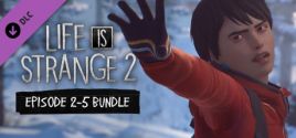 Life is Strange 2 - Episodes 2-5 bundle fiyatları