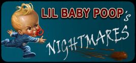 Lil Baby Poop's NIGHTMARES Systemanforderungen