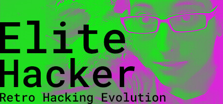 Elite Hacker: Retro Hacking Evolution Transgender Team Battlegrounds Fortress Keywords系统需求