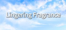 Requisitos do Sistema para Lingering Fragrance
