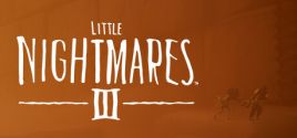 Little Nightmares III 价格