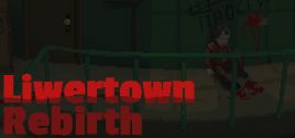 Prix pour Liwertown : Rebirth