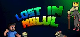 Configuration requise pour jouer à Lost In Malul