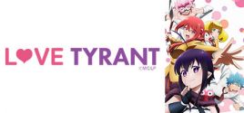 Требования Love Tyrant