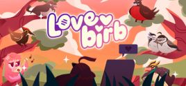 Lovebirb System Requirements